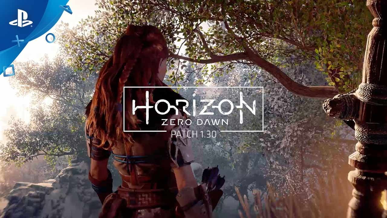Horizon Zero Dawn – PATCH 1.30 Features Horizon Zero Dawn – PATCH 1.30 Features