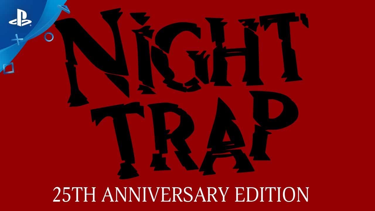 Night Trap – 25th Anniversary Edition – Release Date Announcement Night Trap – 25th Anniversary Edition – Release Date Announcement