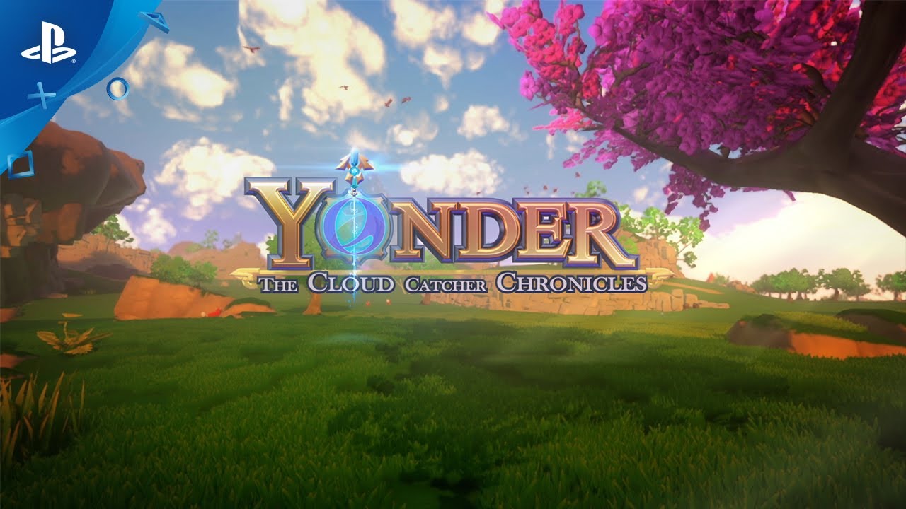 Yonder: The Cloud Catcher Chronicles | Pre-Launch trailer Yonder: The Cloud Catcher Chronicles | Pre-Launch trailer