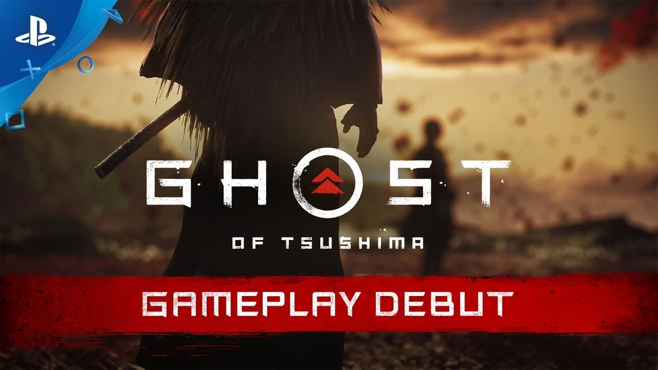 Ghost of Tsushima – Gameplay Debut Ghost of Tsushima – Gameplay Debut
