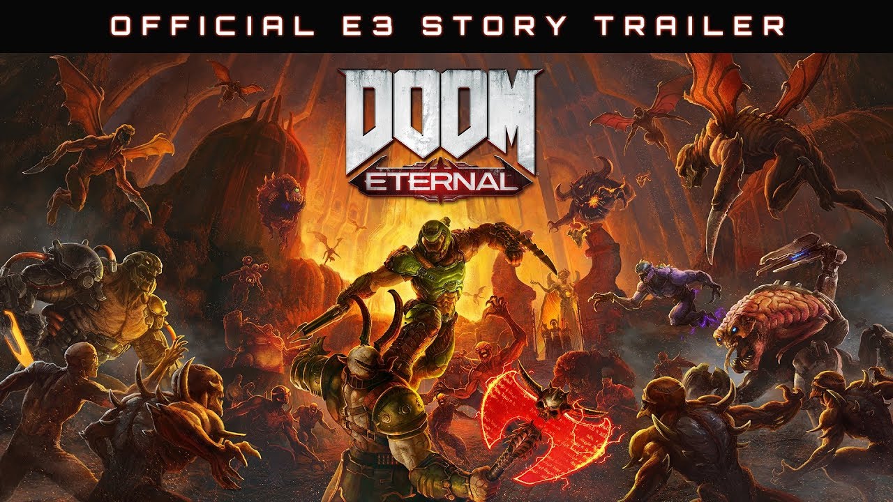 DOOM Eternal – Official E3 Story Trailer DOOM Eternal – Official E3 Story Trailer