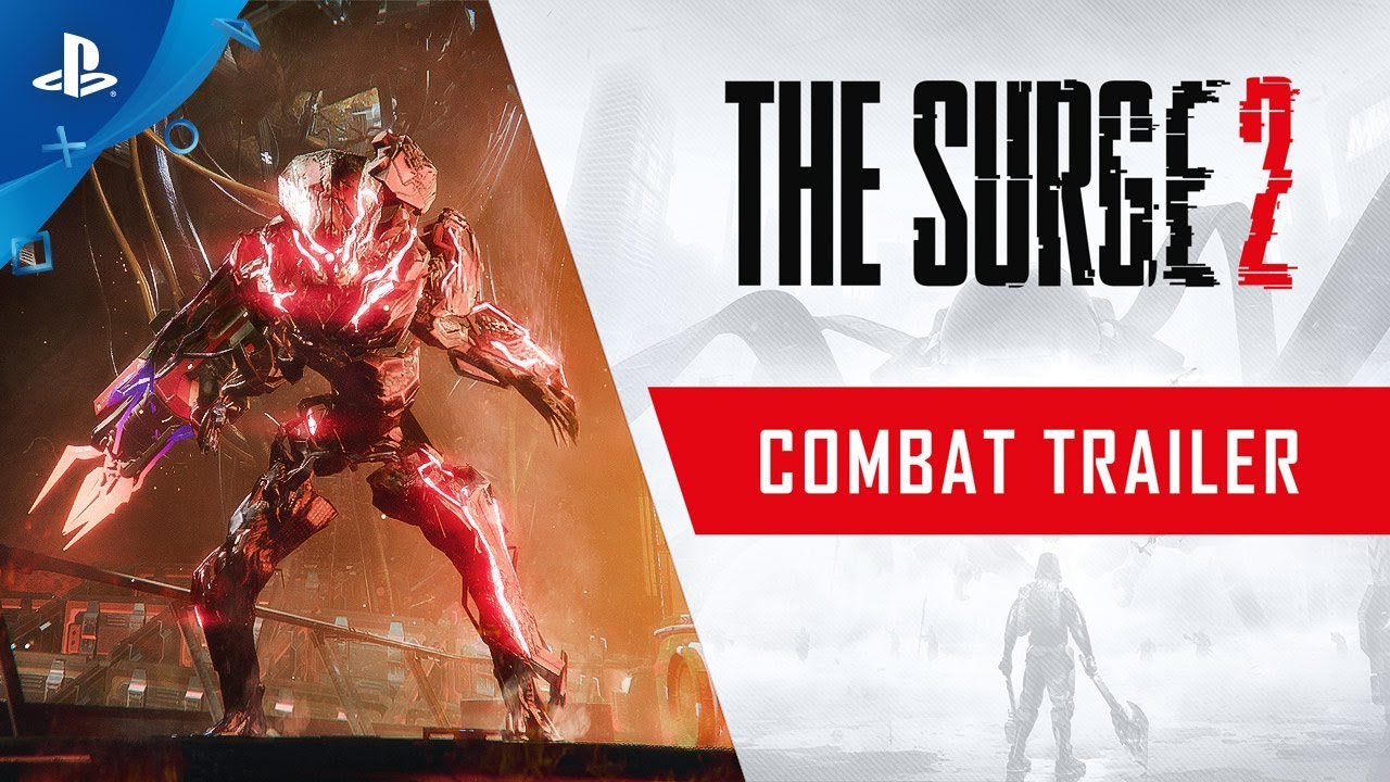 The Surge 2 – Combat Trailer The Surge 2 – Combat Trailer
