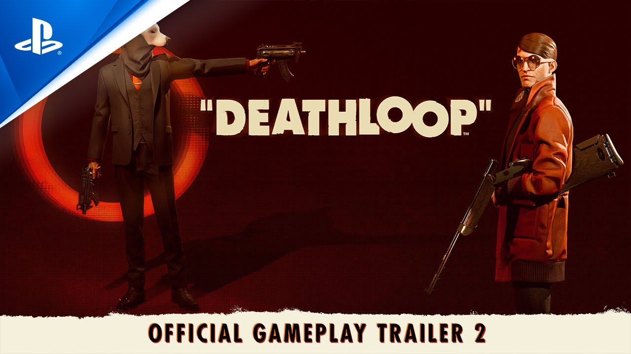 Deathloop – Two Birds One Stone – Official Gameplay Trailer 2 Deathloop – Two Birds One Stone – Official Gameplay Trailer 2