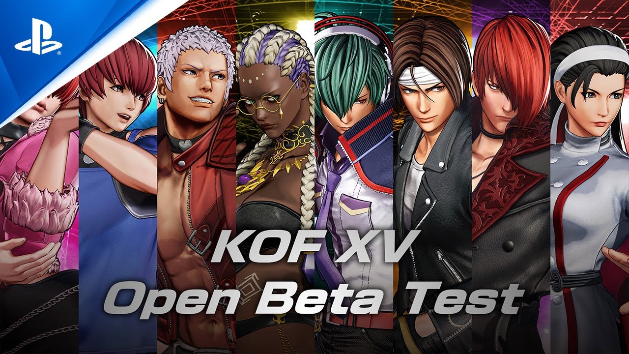 The King of Fighters XV – State of Play Oct 2021: Open Beta Trailer The King of Fighters XV – State of Play Oct 2021: Open Beta Trailer
