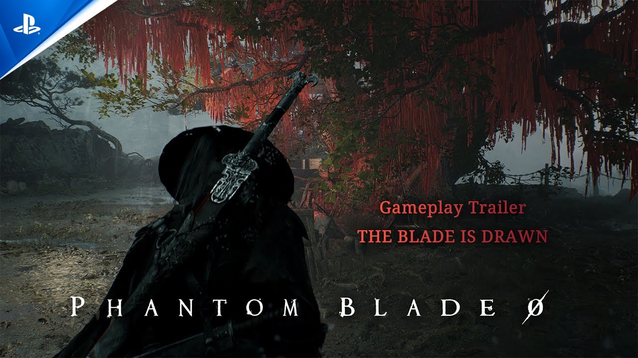 Phantom Blade Zero – “The Blade is Drawn” Gameplay Trailer Phantom Blade Zero – “The Blade is Drawn” Gameplay Trailer